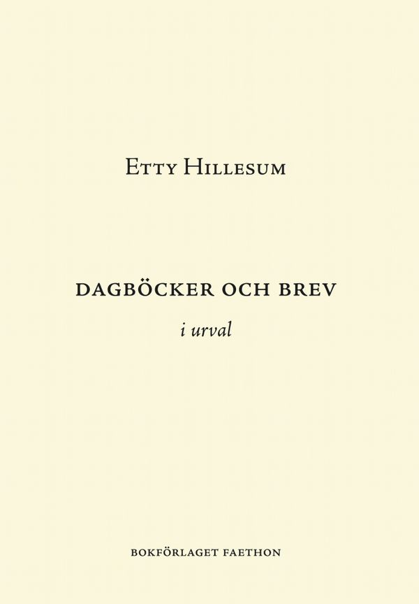 Dagböcker och brev i urval | 1:a upplagan