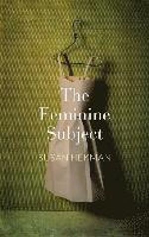 The Feminine Subject | 1:a upplagan