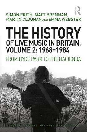 The History of Live Music in Britain, Volume II, 1968-1984 | 1:a upplagan
