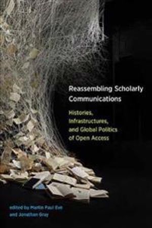 Reassembling Scholarly Communications