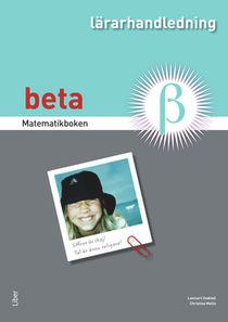 Matematikboken Beta Lärarhandledning