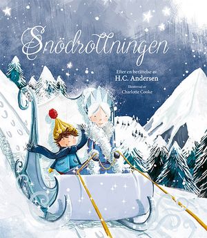 Snödrottningen | 1:a upplagan