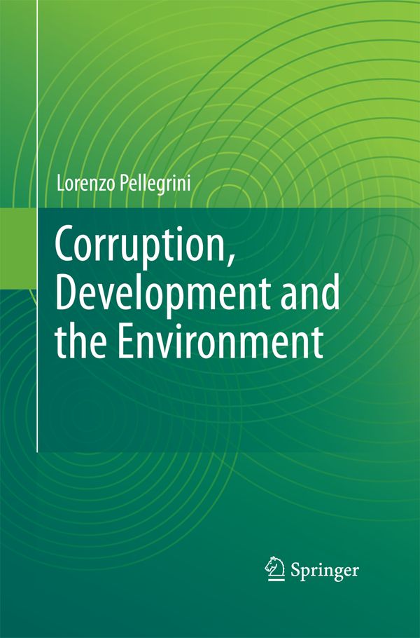Corruption, Development and the Environment | 1:a upplagan