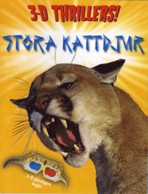 Stora kattdjur 3D Thrillers