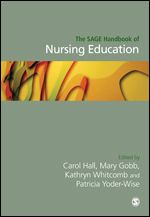 The SAGE Handbook of Nursing Education