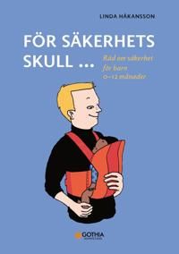 För säkerhets skull 0-12 månader