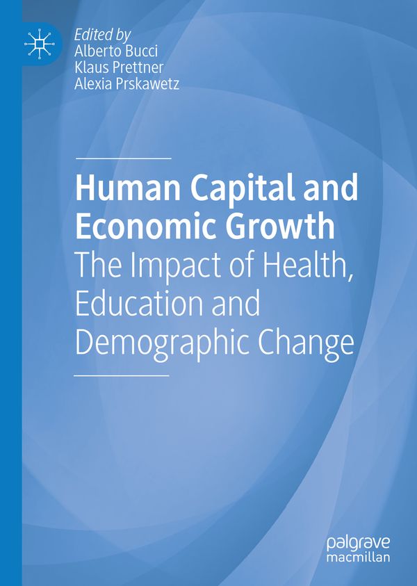 Human Capital and Economic Growth | 1:a upplagan