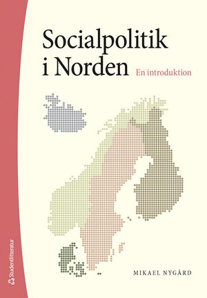 Socialpolitik i Norden - En introduktion |  2:e upplagan