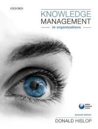 Knowledge Management in Organizations | 0:e upplagan