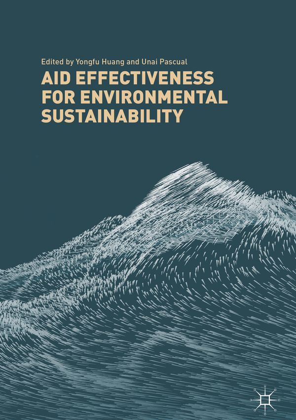 Aid Effectiveness for Environmental Sustainability | 1:a upplagan