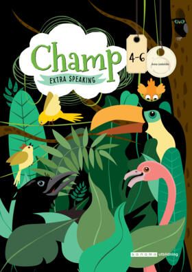 Champ Extra Speaking 4-6 | 0:e upplagan