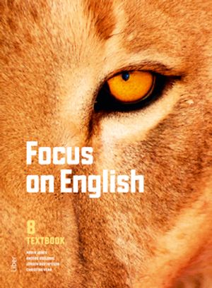 Focus on English 8 Textbook | 1:a upplagan