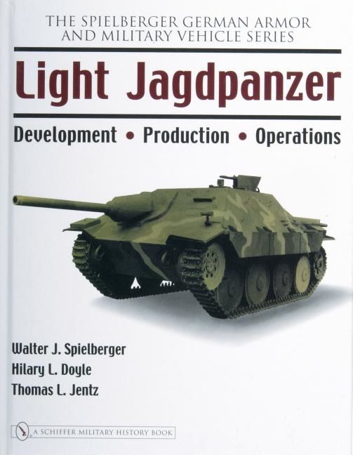 Light jagdpanzer - development - production - operations | 0:e upplagan