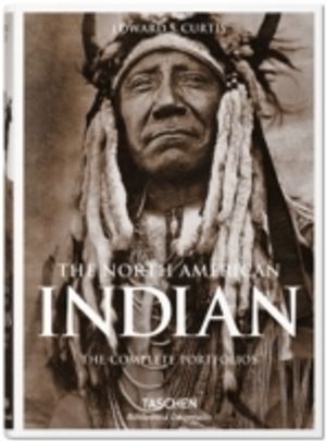 North American Indian. The Complete Portfolios