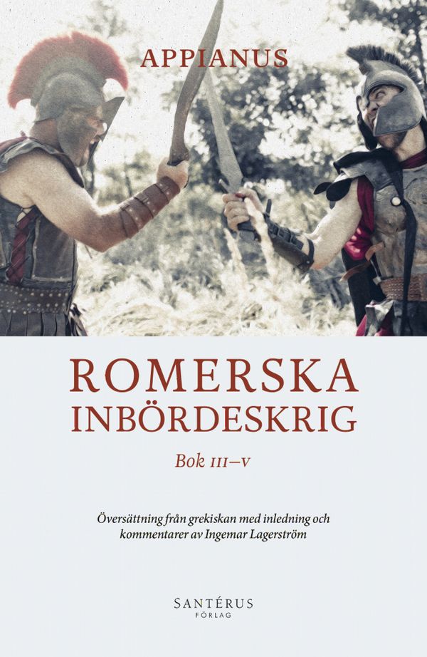 Romerska inbördeskrig. Bok III-V | 1:a upplagan