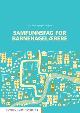 Samfunnsfag for barnehagelærere | 2:a upplagan