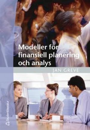 Modeller för finansiell planering och analys | 1:a upplagan