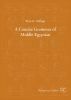 A concise grammar of Middle Egyptian : an outline of Middle Egyptian grammar by Hellmut Brunner