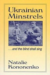 Ukrainian Minstrels: Why the Blind Should Sing