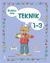 Boken om teknik 1-3
