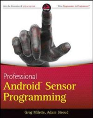 Professional Android Sensor Programming | 1:a upplagan