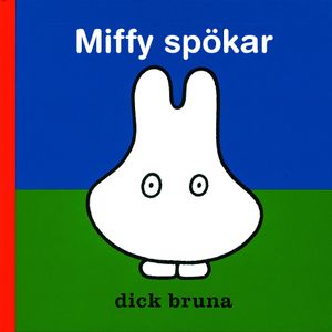 Miffy spökar | 1:a upplagan