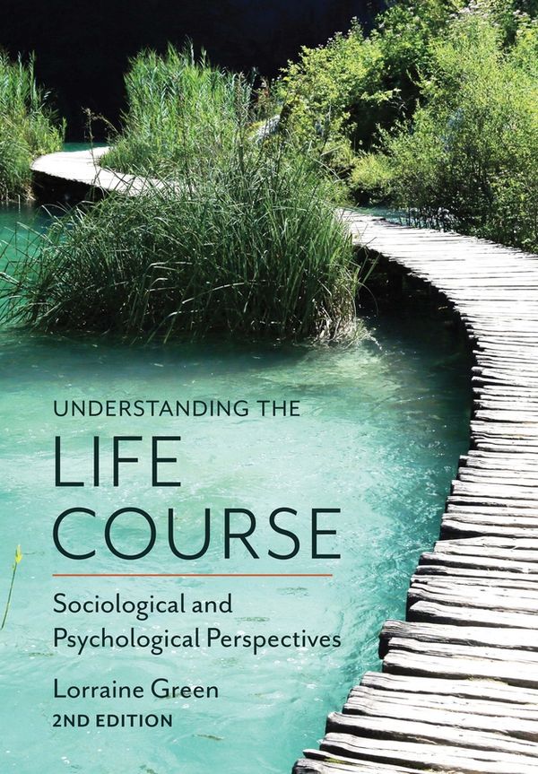 Understanding the Life Course | 1:a upplagan