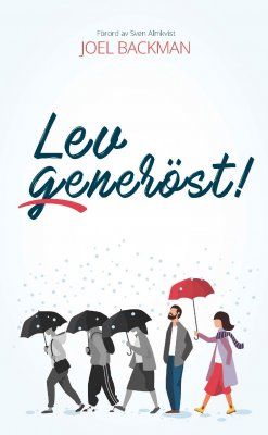 Lev generöst! | 0:e upplagan