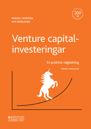 Venture capital-investeringar : En praktisk vägledning