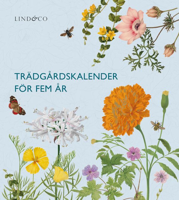 Trädgårdskalender för fem år | 0:e upplagan