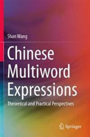 Chinese Multiword Expressions | 1:a upplagan