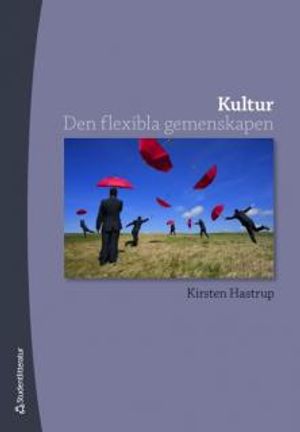 Kultur : den flexibla gemenskapen | 1:a upplagan