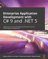 Enterprise Application Development with C# 9 and .NET 5