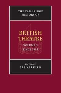 The Cambridge History of British Theatre 3 Volume Paperback Set | 0:e upplagan