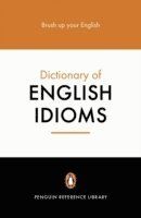 The Penguin Dictionary of English Idioms | 0:e upplagan