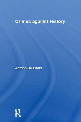 Crimes against History | 1:a upplagan