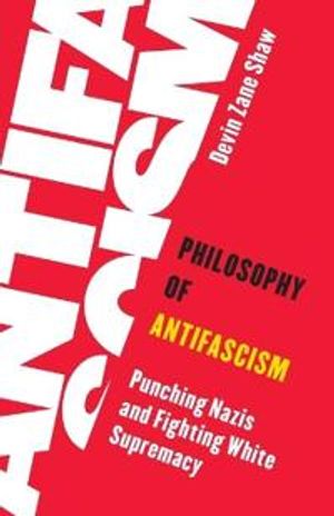 Philosophy of Antifascism