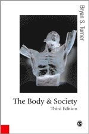 The Body and Society | 3:e upplagan