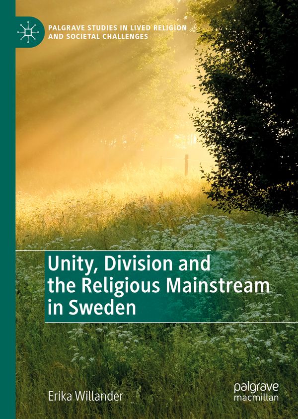 Unity, Division and the Religious Mainstream in Sweden | 1:a upplagan