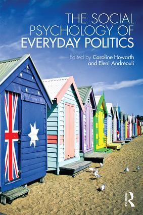 The Social Psychology of Everyday Politics | 1:a upplagan