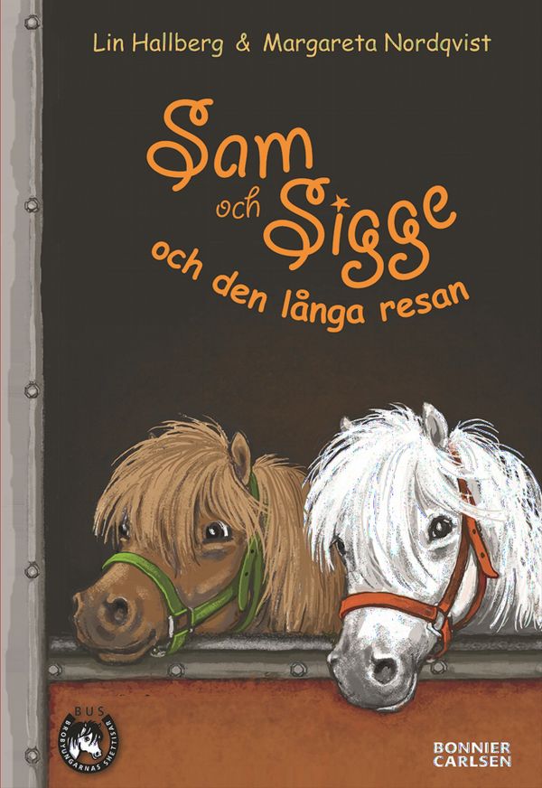 Sam och Sigge och den långa resan | 0:e upplagan