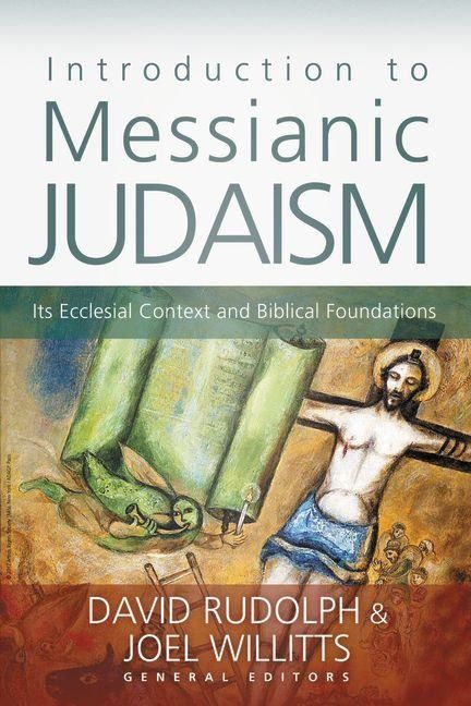 Introduction to Messianic Judaism | 0:e upplagan