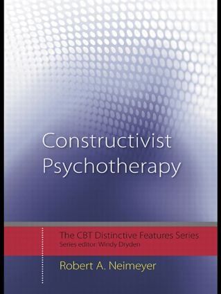 Constructivist Psychotherapy | 0:e upplagan