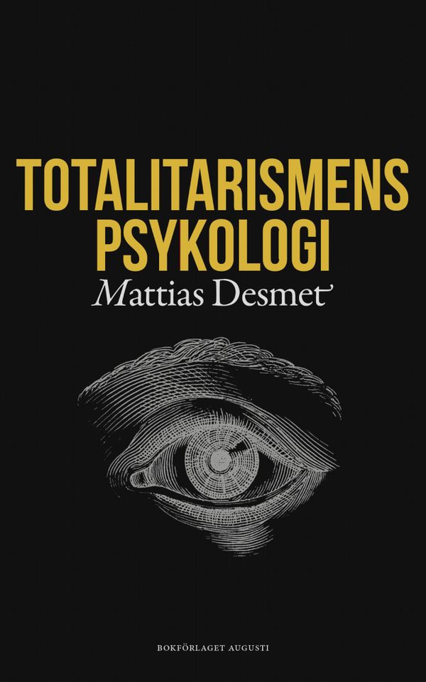 Totalitarismens psykologi | 1:a upplagan