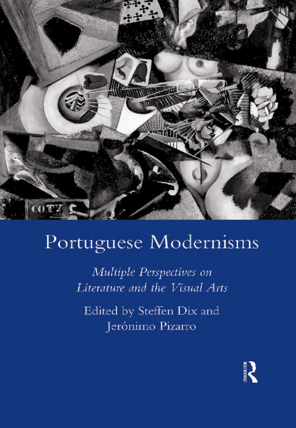 Portuguese Modernisms | 1:a upplagan