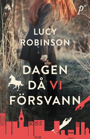 Dagen då vi försvann | 1:a upplagan