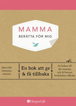 Mamma, berätta för mig | 1:a upplagan