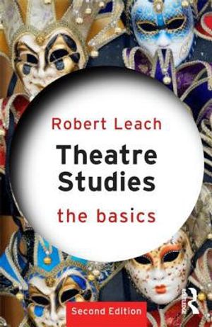 Theatre studies: the basics