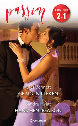 Ge sig in i leken / Hans hemliga son