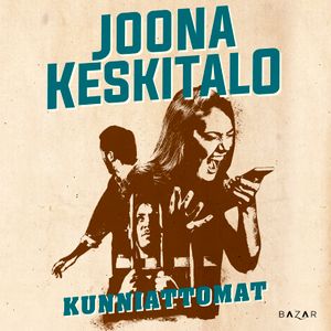 Kunniattomat | 1:a upplagan